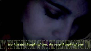 [Tony Bennett]  The Very Thought of You  (lyrics)