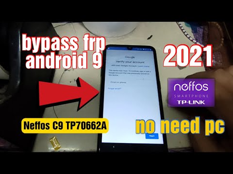 TP Link Neffos C9 TP7062A FRP bypass 2021