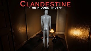 Clandestine The Hidden Truth - Nightmare of Unsettling Incident | Psychological Horror Game