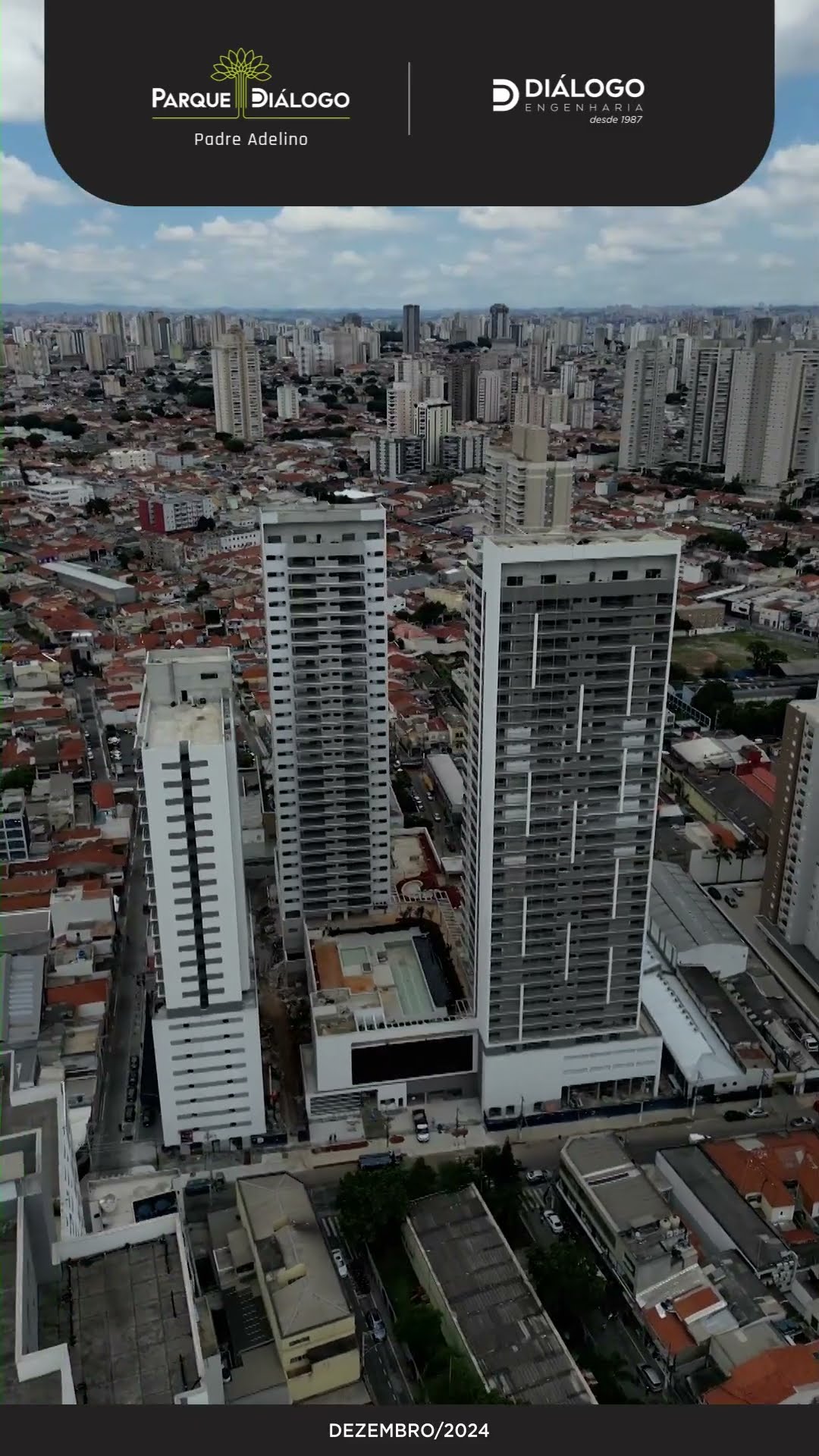Evolução de Obra - Parque Diálogo Padre Adelino | Diálogo Engenharia