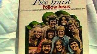 &quot;Have a Little Talk With Jesus&quot; by Free Spirit