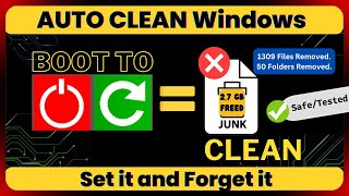 🧹Automatically clean windows with every boot | Removes JUNK files | Windows10/11 (Safe/Tested) ✅
