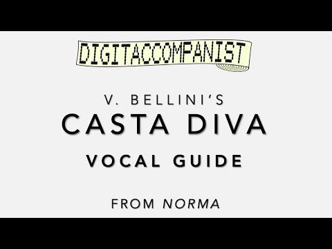 Casta Diva (Vocal Guide) – Digital Accompaniment