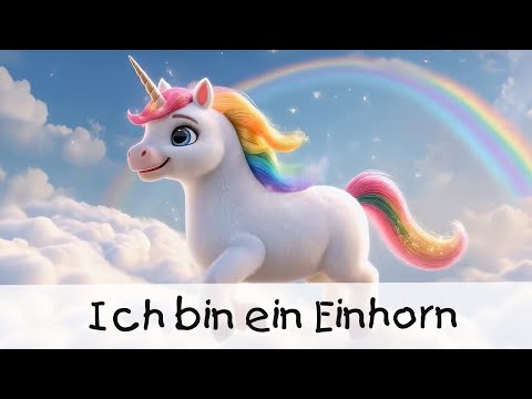 Ich bin ein Einhorn || KINDERLIEDER 3D