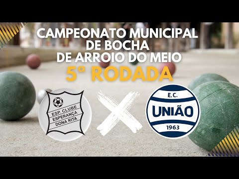 Campeonato Municipal de Bocha 4ª Rodada - Dona Rita A x União