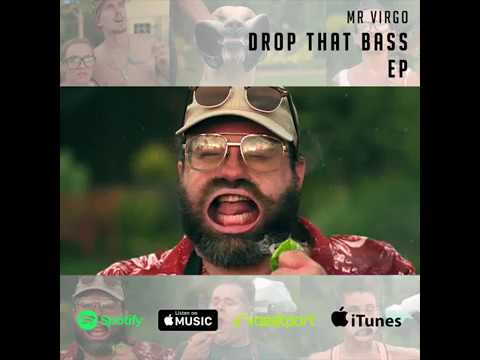 Mr Virgo - Drop That Bass EP