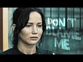 Katniss Everdeen || Don’t Blame Me [The Hunger Games]
