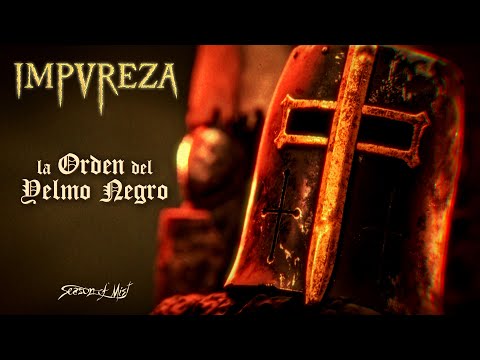 Impureza - "La Orden del Yelmo Negro" (Official Lyric Video)