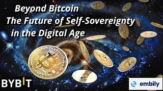 Beyond Bitcoin The Future of Self Sovereignty in the Digital Age