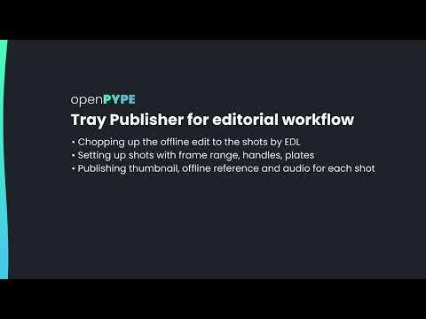 Tray Publisher Editorial Workflow - OpenPype / AYON