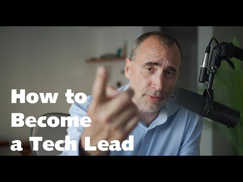 How can YOU Become a Tech Lead?