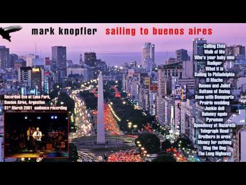 Pyroman — Mark Knopfler 2001 Buenos Aires 1st night LIVE [audio only] RARE SONG!!