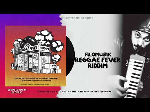 Filomuzik - Reggae Fever Riddim