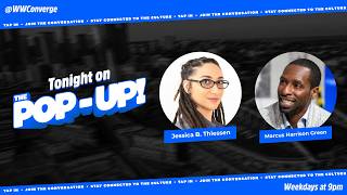 The Pop-Up!: Marcus Harrison Green & Jessica B. Thiessen