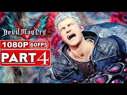 DEVIL MAY CRY 5 Gameplay Walkthrough Part 4 [1080p HD 60FPS Xbox One X] - No Commentary (DMC 5)