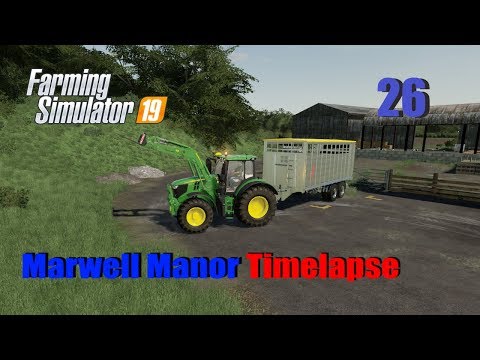 Farming Simulator 19 Timelapse Marwell Manor EP26 with subtitles