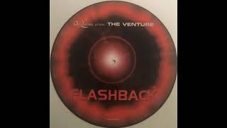 The Venture - Flashback (Club Mix) (2001)