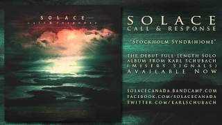 Solace (Canada) - Stockholm Syndr(h)ome