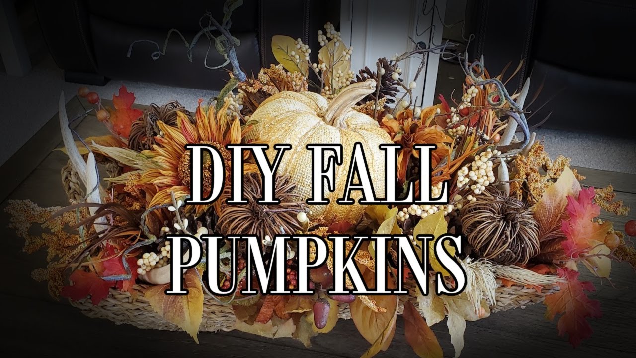 DIY FALL PUMPKINS - FALL DECOR