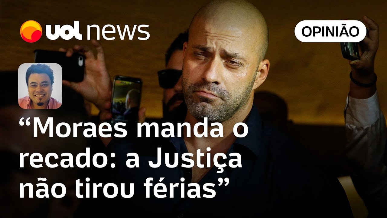 Nova prisão de Daniel Silveira lembra golpistas que Moraes não tirou férias | Leonardo Sakamoto