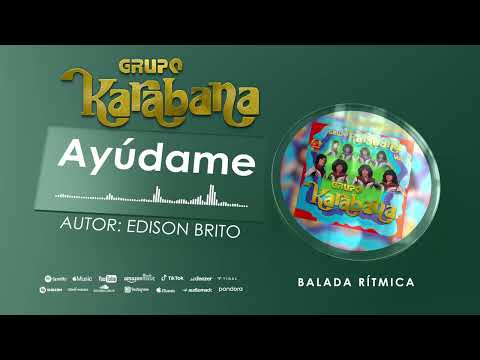 Grupo Karabana - Ayúdame (Audio Oficial)