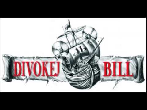 Divokej Bill - Cajdák