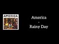 America - Rainy Day (Lyrics)
