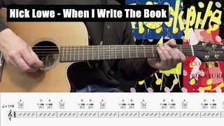 Nick Lowe - When I Write The Book You - Guitar Cover &amp; Tab