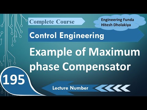 Example of maximum phase of compensator in control system engineering by engineering funda