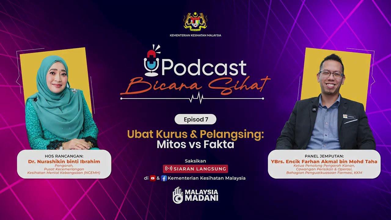 🎙️ 𝗣𝗢𝗗𝗖𝗔𝗦𝗧 𝗕𝗜𝗖𝗔𝗥𝗔 𝗦𝗜𝗛𝗔𝗧 | 𝗘𝗣𝗜𝗦𝗢𝗗 𝟳 : Ubat Kurus Dan Pelangsi