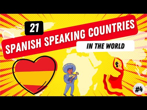 Which countries speak Spanish? the 21 Spanish Speaking countries in the world