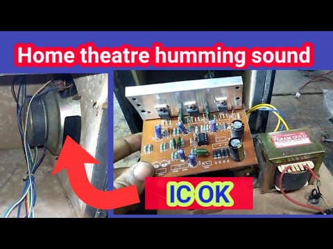 Home theatre hamming sound problem repair.