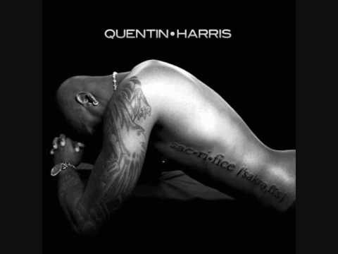 Quentin Harris -- Sacrifice (Wait ft)