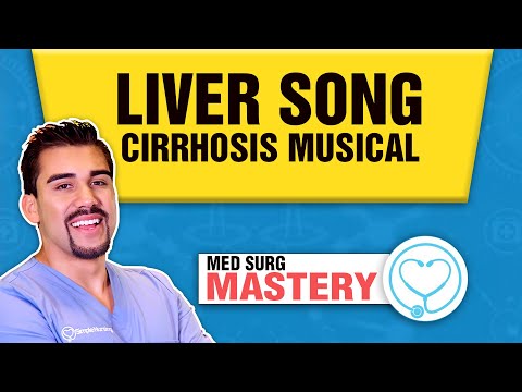 Cirrhosis of the Liver | Cirrhosis Liver Song for Nursing Students