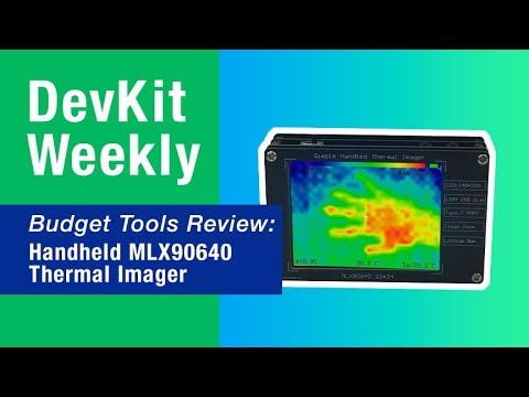 Budget Tools Review: Handheld MLX90640 Thermal Camera