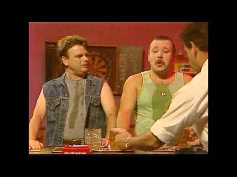 Hale and Pace - Well 'ard boys at the pub