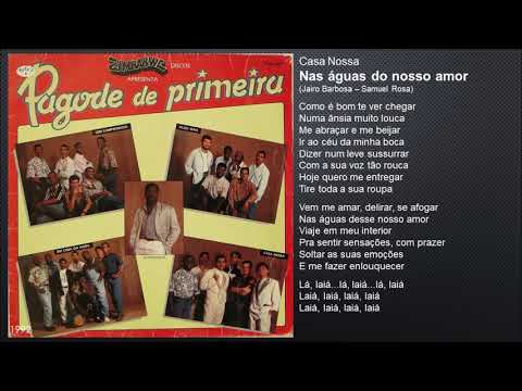 Nas águas do nosso amor - Casa Nossa