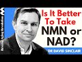 IS IT BETTER TO TAKE NMN OR NAD? | Dr David Sinclair Interview Clips