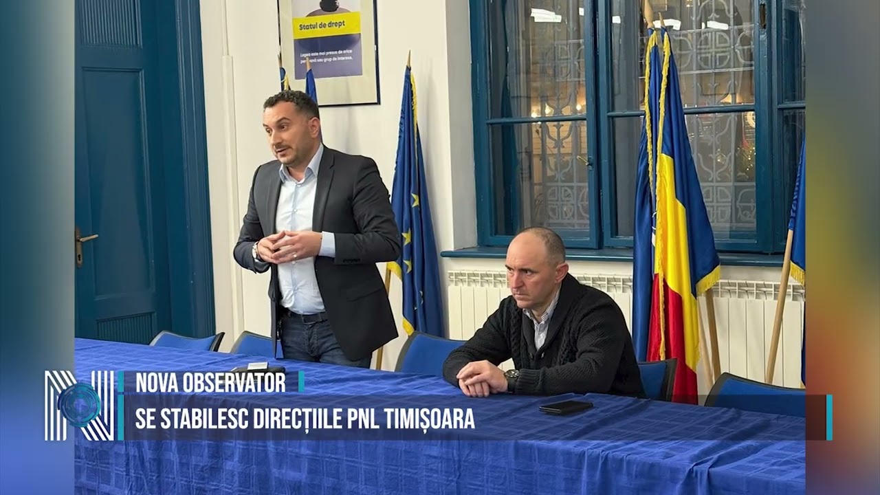 SE STABILESC DIRECȚIILE PNL TIMIȘOARA