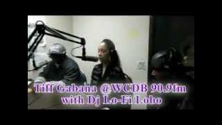 TIFF-GABANA @ WCDB 90.9FM WITH DJ LO-FI LOBO (INTERVIEW)