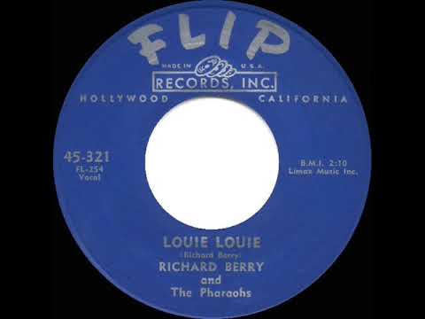 1st RECORDING OF: Louie Louie - Richard Berry & the  Pharoahs (1957)