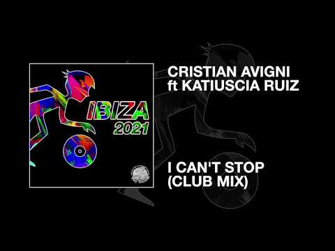 Cristian Avigni ft Katiuscia Ruiz / I Can't Stop (Club Mix)