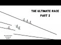 The Ultimate Line Rider Race Part 2