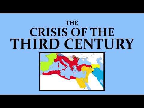 The Crisis of the Third Century: Part I