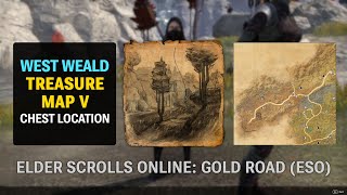 West Weald Treasure Map V Chest Location - Elder Scrolls Online: Gold Road (ESO)