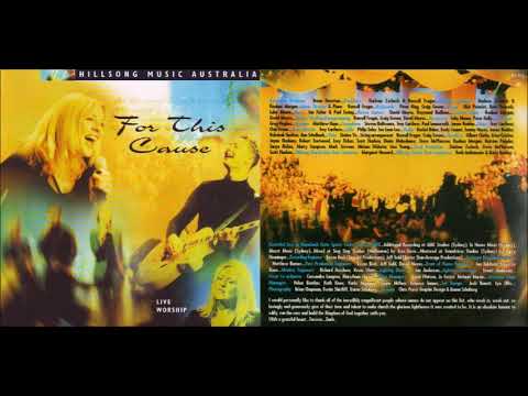 HILLSONG | FOR THIS CAUSE - FULL ALBUM  2000