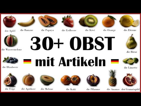 30+ Obst auf Deutsch mit Artikeln lernen | A1-A2 Wortschatz erweitern | Fruits in German vocabulary