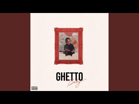 Ghetto Baby