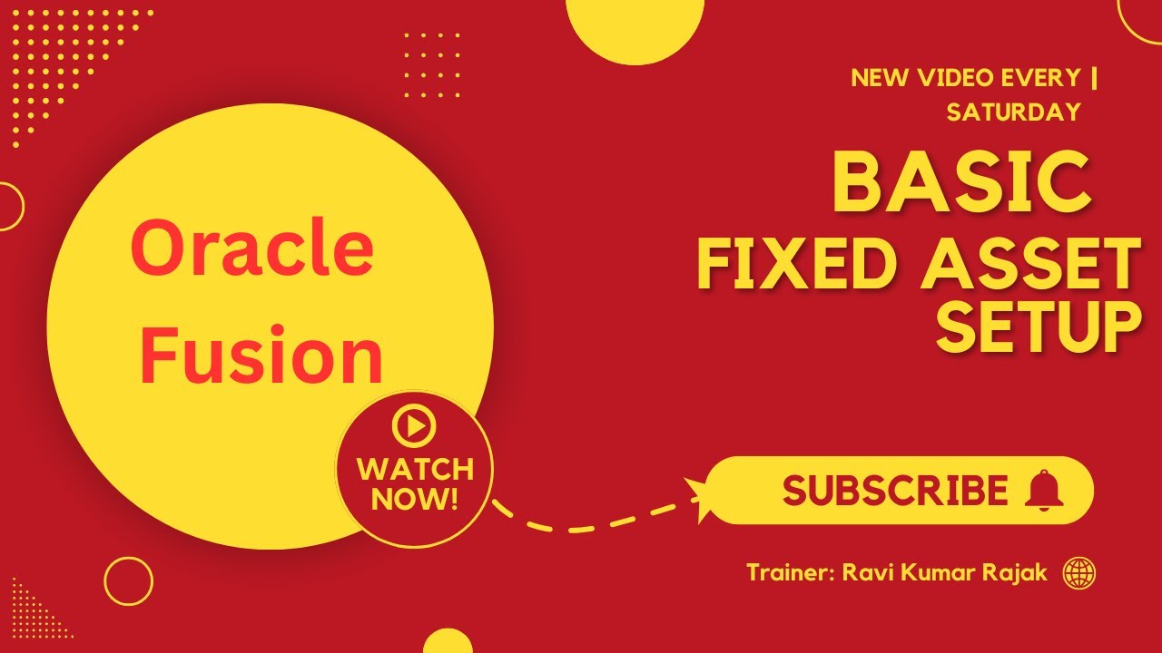 Fixed Asset Basic Setup Oracle Fusion