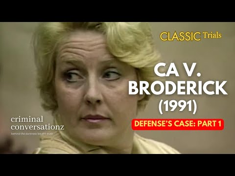 CA V (BETTY) BRODERICK (1991) via COURT TV - DEFENSE'S CASE - PART 1